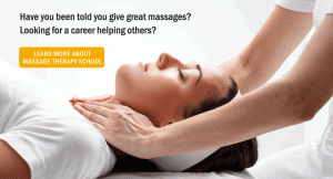 Learn More About Massage Therapy School